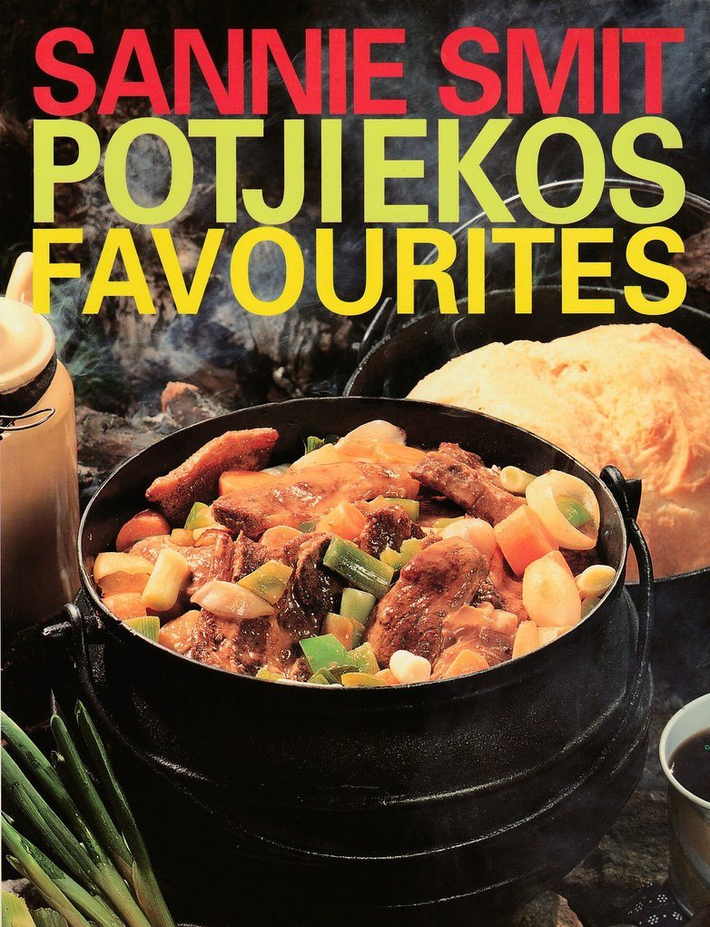 Potjiekos Favourites - Sannie Smit