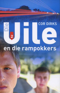 Die Uile 02: En die Rampokkers