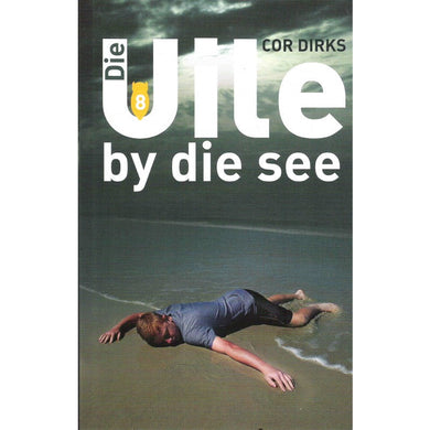 Die Uile 08: By die See - Cor Dirks