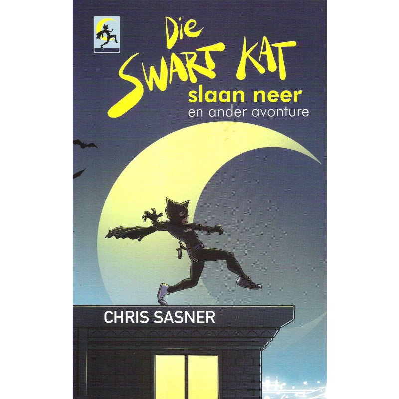 Swart Kat 01: Slaan neer - Chris Sasner