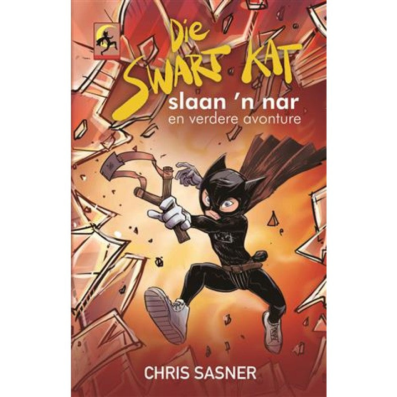 Swart Kat 04: Slaan 'n nar - Chris Sasner