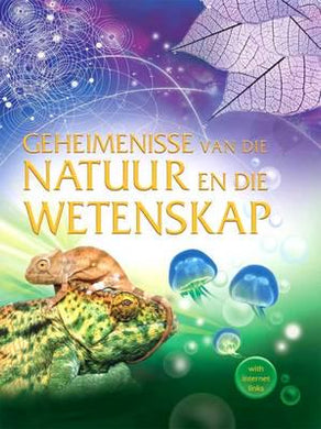 Geheimenisse Van Die Natuur En Die Weten - Protea Boekhuis