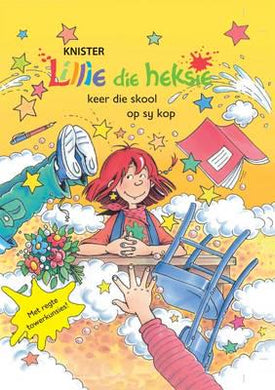 Lillie die Heksie 01: Keer die Skool Op - Knister