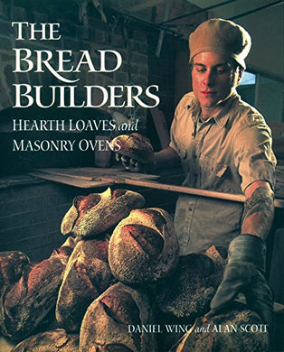 Bread Builders The - Daniel Wing