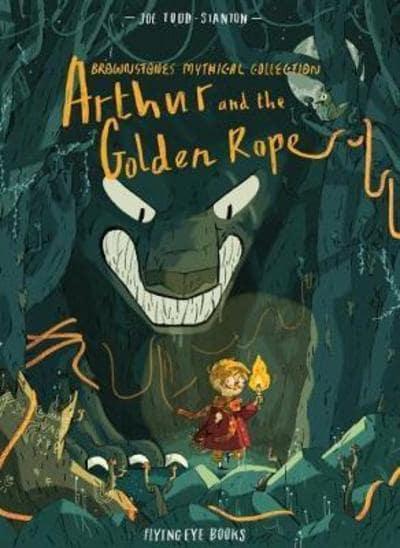 Brownstone 01: Arthur And The Golden Rop - Joe Todd-Stanton