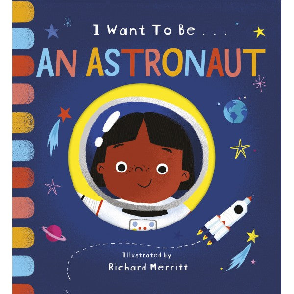 I want to be ... an Astronaut - Little Tiger
