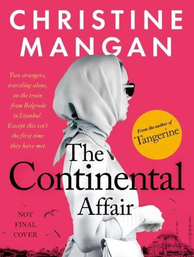 Continental Affair, The - Christine Mangan
