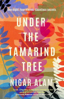 Under The Tamarind Tree - Nigar Alam