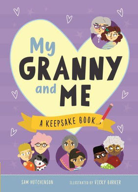 My Granny & Me - Sam Hutchinson
