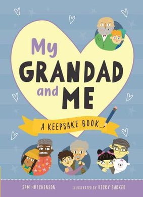 My Grandad & Me - Sam Hutchinson