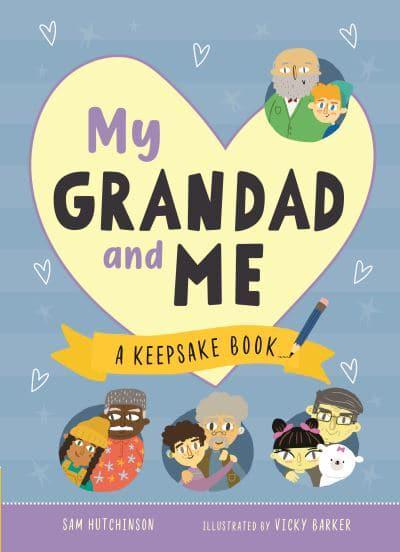 My Grandad & Me - Sam Hutchinson