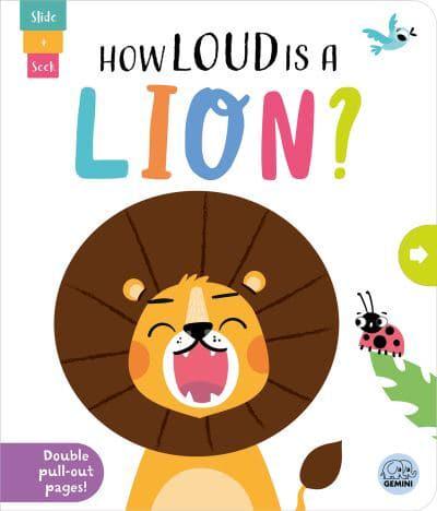 How Loud Is A Lion - Lisa Regan