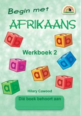 Begin met Afrikaans - WB 02 - Trumpeter Publishers
