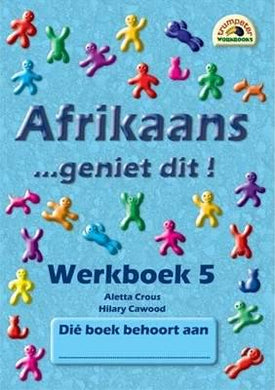 Afrikaans - Geniet dit! WB 05 - Trumpeter Publishers