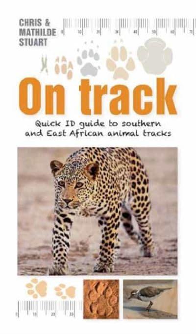 On Track Quick ID guide to Southern & Ea - Chris & Mathilde Stuart
