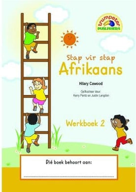 Stap Vir Stap: Afrikaans WB 02 - Trumpeter