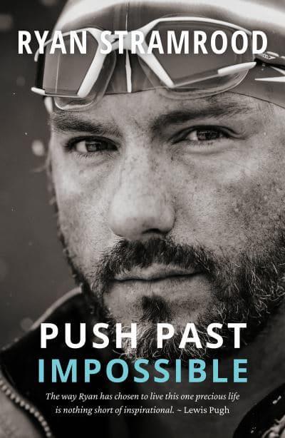 Push Past Impossible - Ryan Sramrood