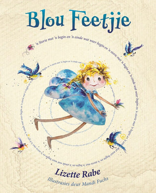 Blou Feetjie Die - Lizette Rabie