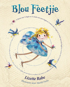 Blou Feetjie Die - Lizette Rabie