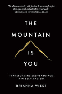 Mountain Is You, The
