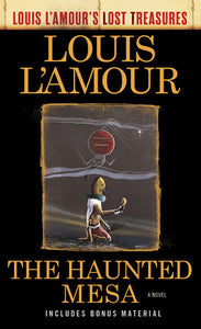 Lost Treasures: Haunted Mesa The - Louis L'Amour