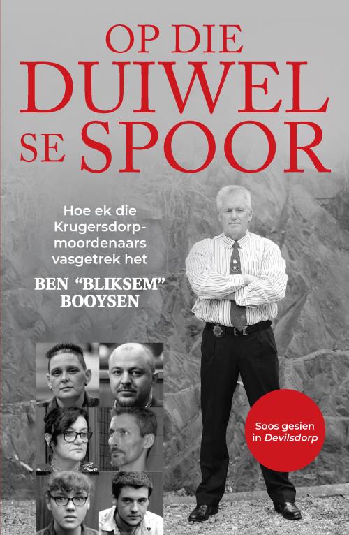 Op Die Duiwel Se Spoor - Ben Bliksem Booysen