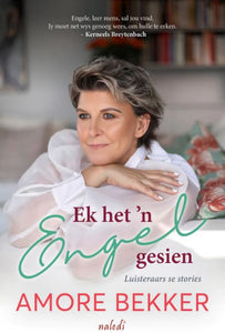 Ek Het 'n Engel Gesien - Amore Bekker